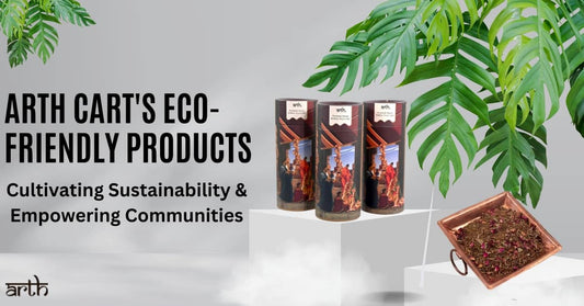 Arth Cart's Eco-Friendly Products: Cultivating Sustainability & Empowering Communities